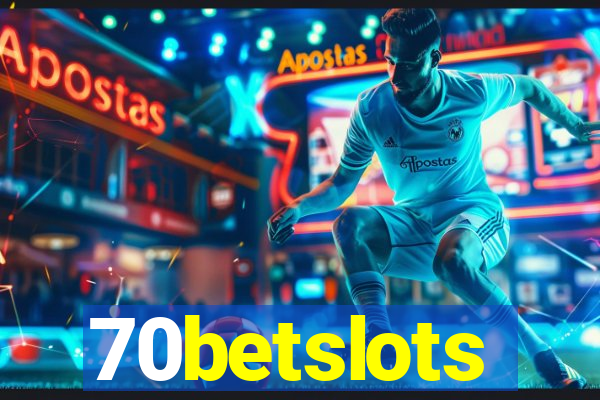 70betslots