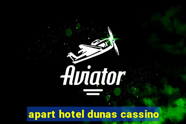 apart hotel dunas cassino