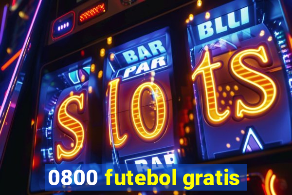 0800 futebol gratis