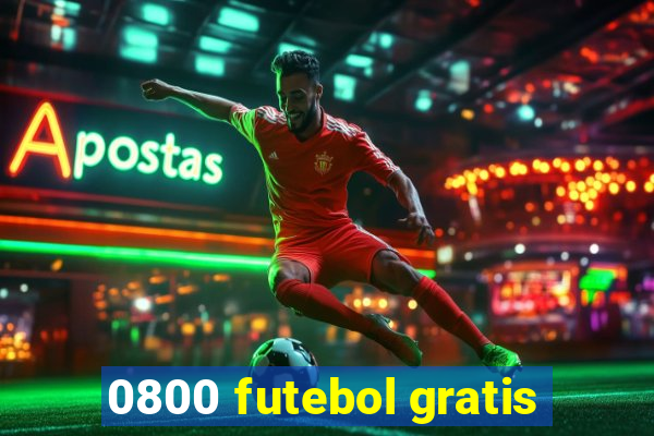 0800 futebol gratis