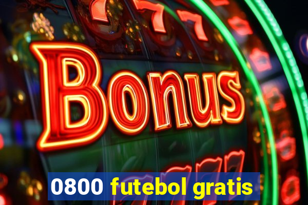 0800 futebol gratis