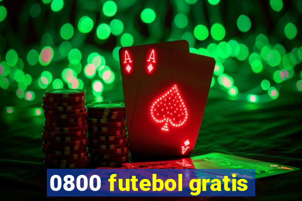 0800 futebol gratis