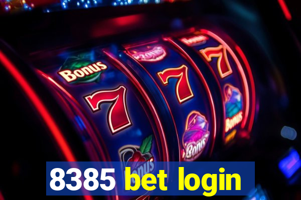 8385 bet login