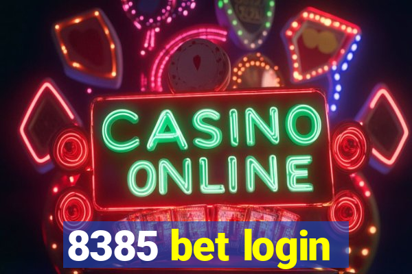 8385 bet login