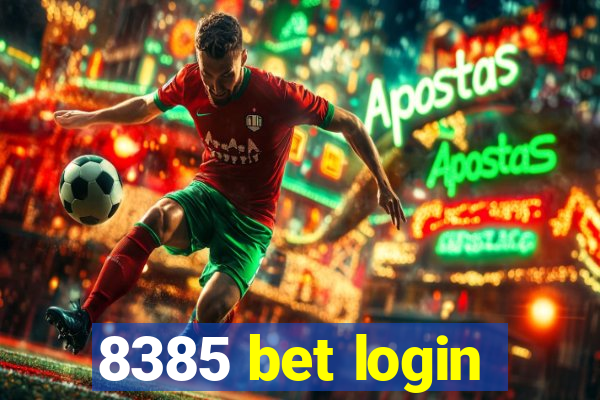 8385 bet login