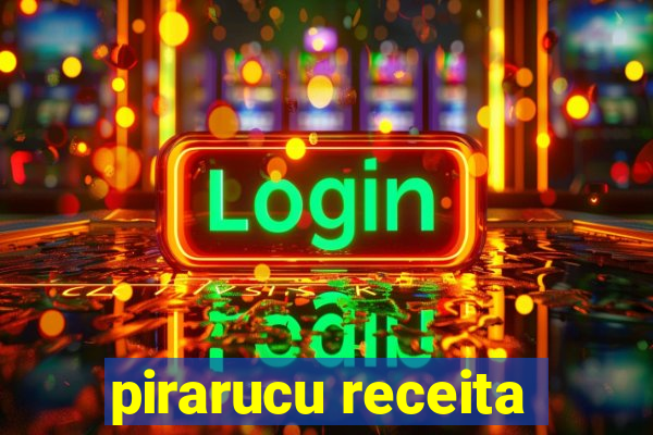 pirarucu receita