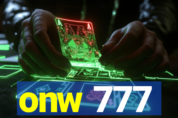 onw 777