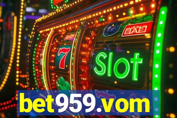 bet959.vom