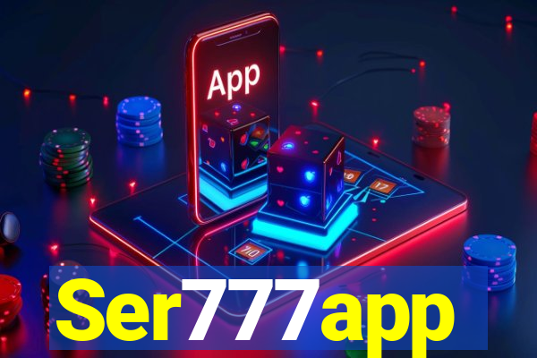 Ser777app