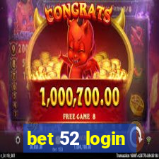 bet 52 login