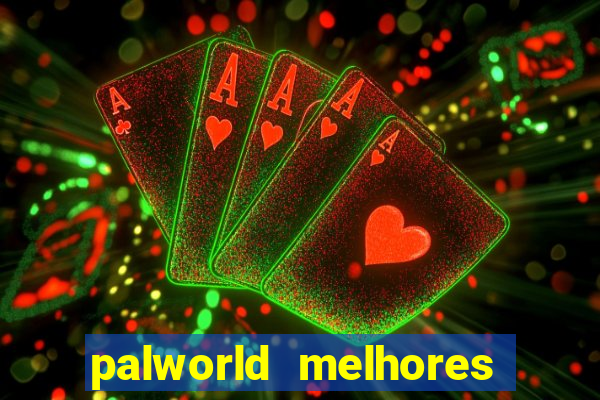 palworld melhores pals para trabalho