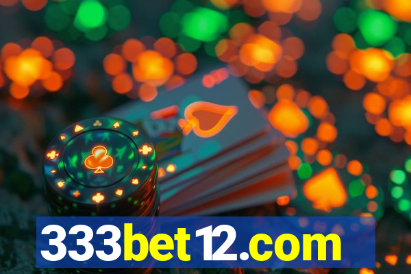 333bet12.com