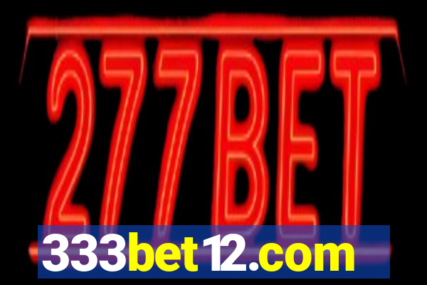 333bet12.com