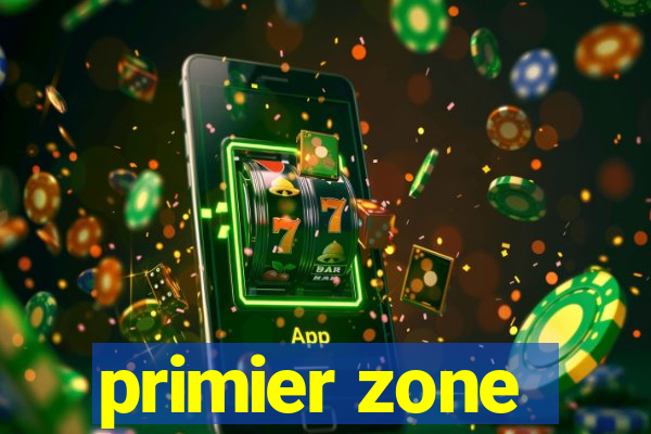 primier zone