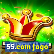 55.com jogo