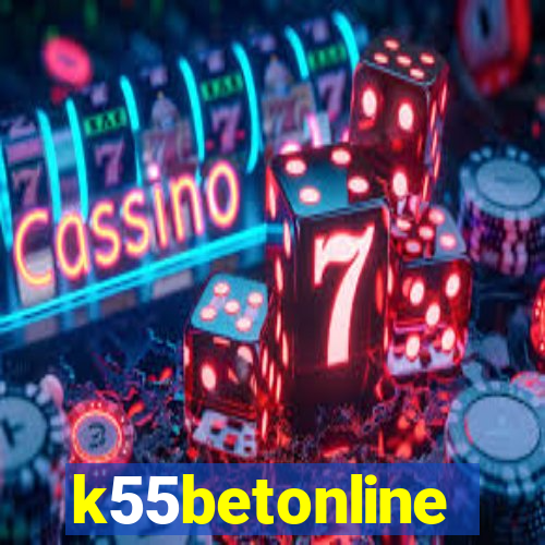 k55betonline