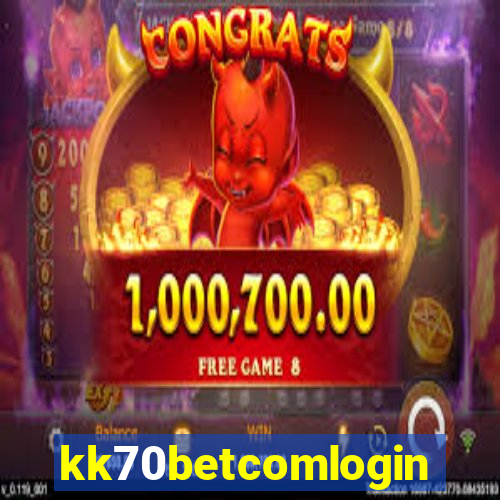 kk70betcomlogin