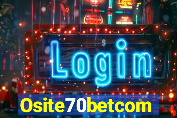 Osite70betcom