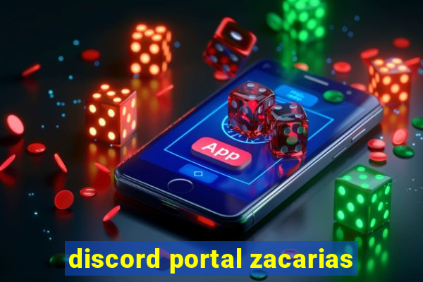 discord portal zacarias