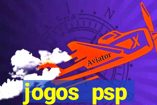 jogos psp traduzidos portugues download