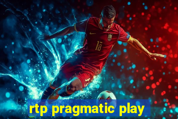 rtp pragmatic play