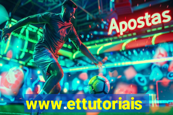 www.ettutoriais.com