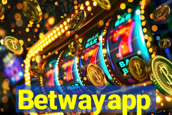 Betwayapp