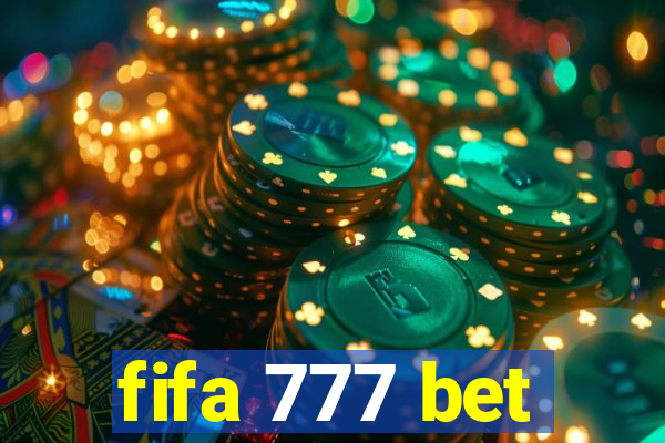 fifa 777 bet