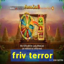 friv terror