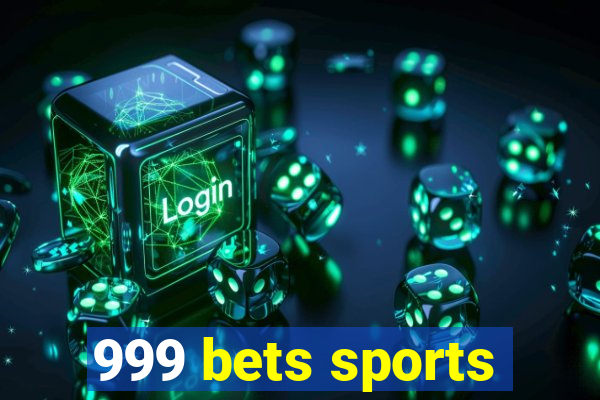 999 bets sports