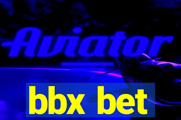 bbx bet