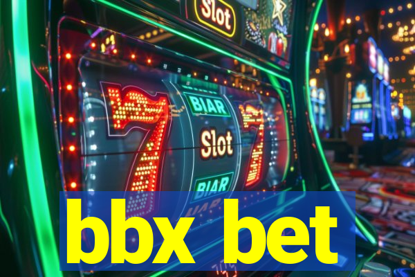 bbx bet