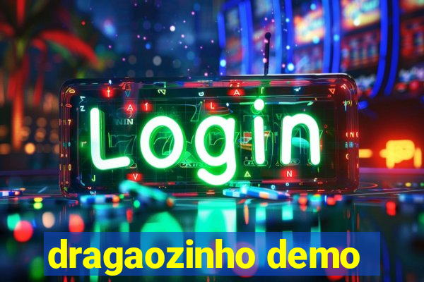 dragaozinho demo