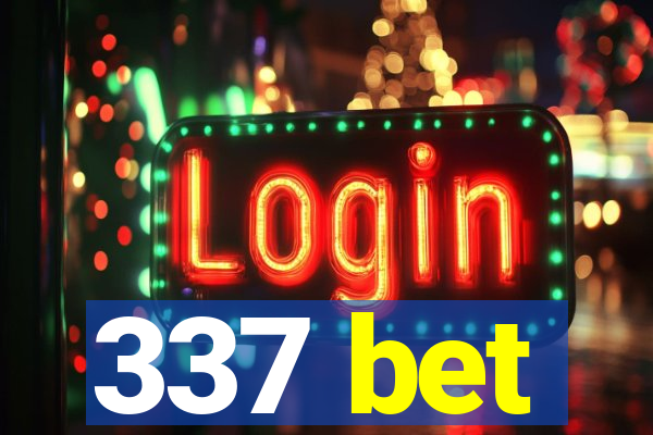 337 bet