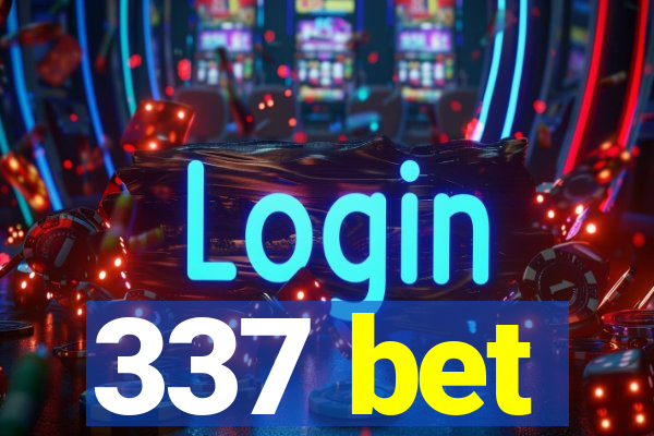 337 bet