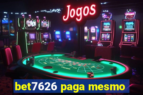 bet7626 paga mesmo