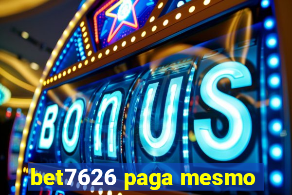 bet7626 paga mesmo