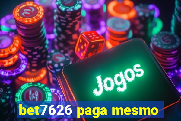 bet7626 paga mesmo