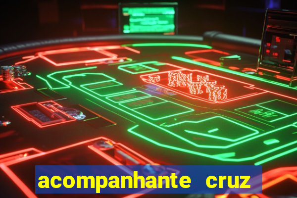 acompanhante cruz das almas