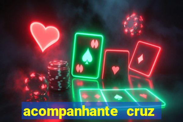 acompanhante cruz das almas