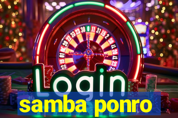 samba ponro