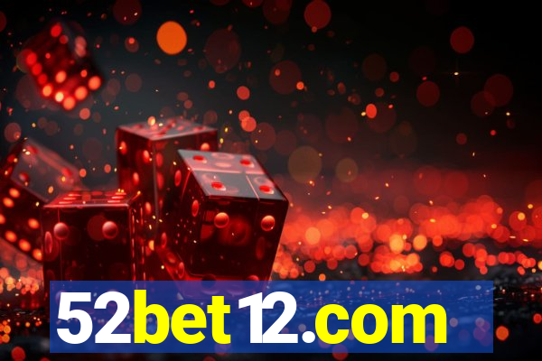 52bet12.com