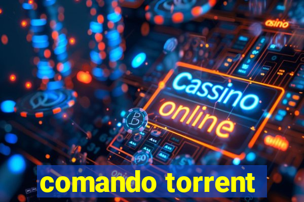 comando torrent