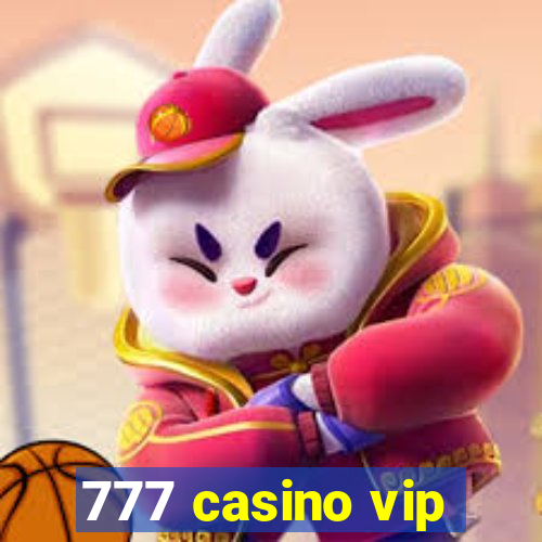 777 casino vip