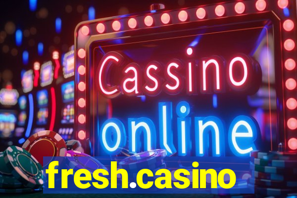 fresh.casino