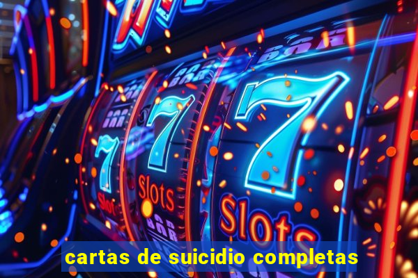 cartas de suicidio completas