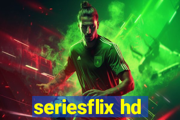 seriesflix hd