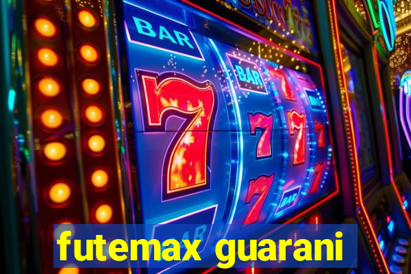 futemax guarani