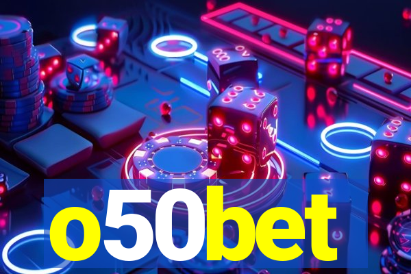 o50bet