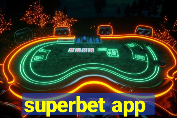 superbet app